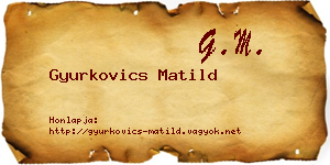 Gyurkovics Matild névjegykártya